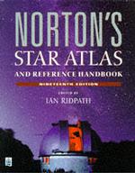 Norton's Star Atlas and Reference Handbook (19th Edition) （19th ed.）