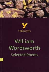 Selected Poems of William Wordsworth - for 2026, 2027 exams : York Notes Series (York Notes) （2ND）
