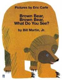 Brown Bear. What Do You See? Storytime Giants Big Book （NEW ED）