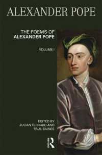 ポープ詩集　第１巻（ロングマン校訂版）<br>The Poems of Alexander Pope: Volume One (Longman Annotated English Poets)