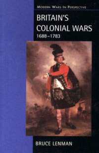Britain's Colonial Wars, 1688-1783 (Modern Wars in Perspective)