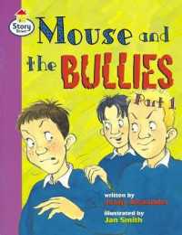 Mouse and the Bullies Part 1 Story Street Fluent Step 12 Book 1 (Literacy Land)