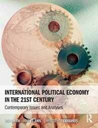 International Political Economy in the 21st Century : Contemporary Issues and Analyses