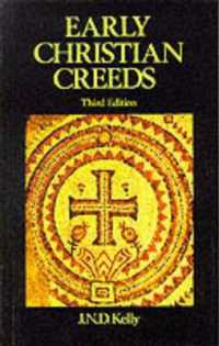 Early Christian Creeds -- Paperback / softback