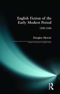 English Fiction of the Early Modern Period : 1890-1940 (Longman Literature in English Series)