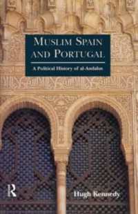 Muslim Spain and Portugal : A Political History of al-Andalus