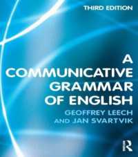 英語コミュニケーション文法（第３版）<br>A Communicative Grammar of English （3RD）