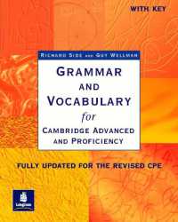 Grammar and Vocabulary for Cae & Cpe W/key