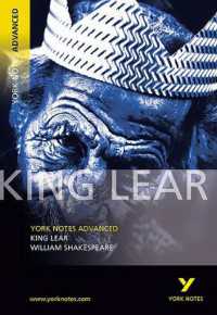 King Lear: York Notes Advanced everything you need to catch up, study and prepare for and 2023 and 2024 exams and assessments (York Notes Advanced)