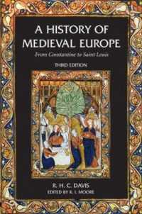 A History of Medieval Europe : From Constantine to Saint Louis （3RD）