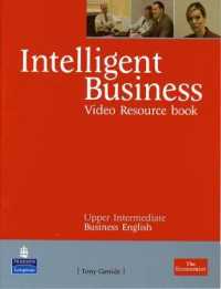 Intelligent Business Upper-intermediate: Video Resource Book