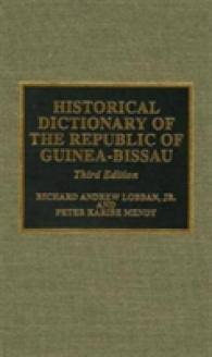 Historical Dictionary of the Republic of Guinea-Bissau （3RD）