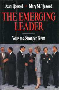The Emerging Leader : Ways to a Stronger Team