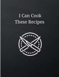 I Can Cook These Recipes