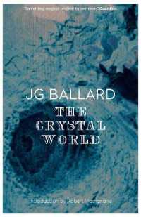 J G バラード『結晶世界』（原書）<br>The Crystal World