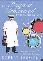 Ragged Trousered Philanthropists (Flamingo modern classics) -- Paperback （New ed）