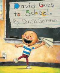 『デイビッドがっこうへいく』（原書）<br>David Goes to School （Library Binding）