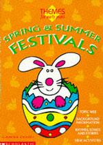 Spring and Summer Festivals (Themes for Early Years S.) -- Paperback