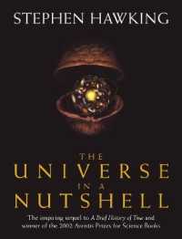 『ホーキング、未来を語る』（原書）<br>The Universe in a Nutshell : the beautifully illustrated follow up to Professor Stephen Hawking's bestselling masterpiece a Brief History of Time