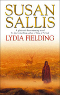 Lydia Fielding : a gloriously heartwarming novel set on Exmoor from bestselling author Susan Sallis