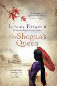 The Shogun's Queen: The Shogun Quartet， Book 1