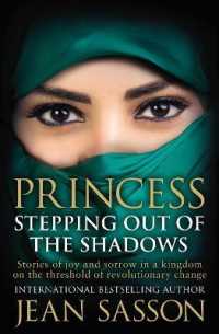 Princess: Stepping Out of the Shadows (Princess Series) -- Paperback / softback