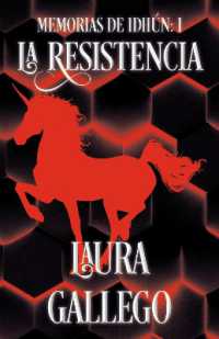 Memorias de Idhún: La Resistencia / Memories from Idhun: The Resistance : Libro I (Memorias De Idhun)