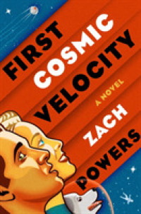 First Cosmic Velocity -- Paperback / softback （Internatio）
