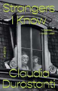 Strangers I Know : A Novel