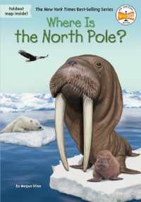 Where Is the North Pole? (Where Is?) （Library Binding）