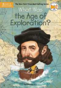 What Was the Age of Exploration? (What Was?) （Library Binding）
