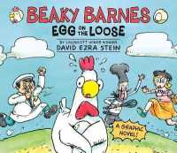 Beaky Barnes: Egg on the Loose : A Graphic Novel