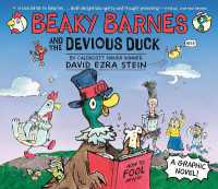 Beaky Barnes and the Devious Duck : A Graphic Novel