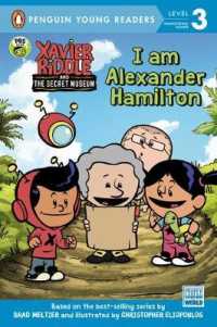 I Am Alexander Hamilton (Penguin Young Readers. Level 3)
