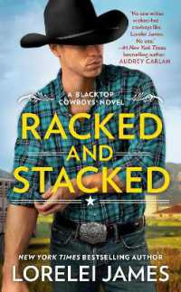 Racked and Stacked (Blacktop Cowboys Novel)