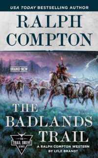 Ralph Compton the Badlands Trail (the Trail Drive Series)
