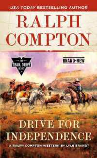 Ralph Compton Drive for Independence (the Trail Drive Series) [Mass Market Paperback] Brandt, Lyle and Compton, Ralph