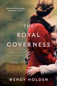 Royal Governess : A Novel of Queen Elizabeth Ii's Childhood
