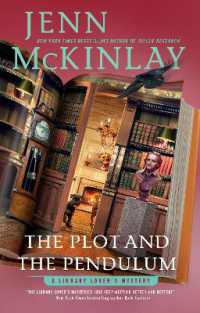 The Plot and the Pendulum (A Library Lover's Mystery)