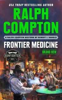 Ralph Compton Frontier Medicine (Ralph Compton Western Series)