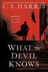 What the Devil Knows (Sebastian St. Cyr Mystery")