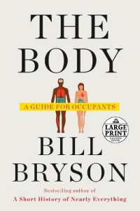 The Body : A Guide for Occupants （Large Print）