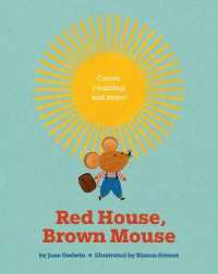 Red House, Brown Mouse （Board Book）