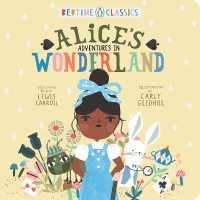 Alice's Adventures in Wonderland (Penguin Bedtime Classics) （Board Book）