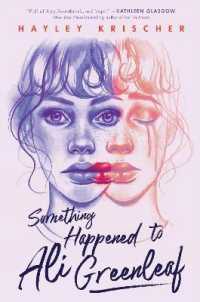 Something Happened to Ali Greenleaf -- Paperback / softback