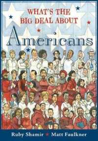 What's the Big Deal about Americans (What's the Big Deal about) -- Paperback / softback