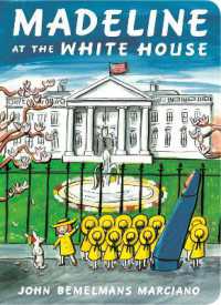 Madeline at the White House (Madeline) （Board Book）