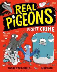 Real Pigeons Fight Crime (Book 1) (Real Pigeons)