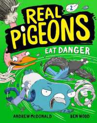 Real Pigeons Eat Danger (Book 2) (Real Pigeons)