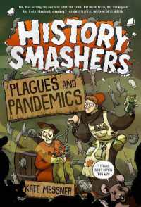 History Smashers: Plagues and Pandemics -- Hardback (English Language Edition)